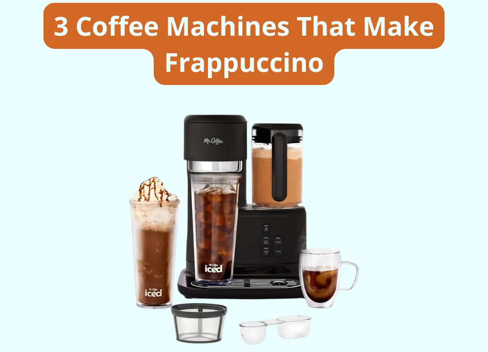 3 Coffee Machines That Make Frappuccino photo