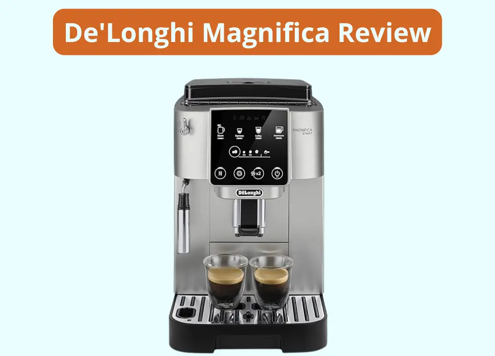 De'Longhi Magnifica Review 1