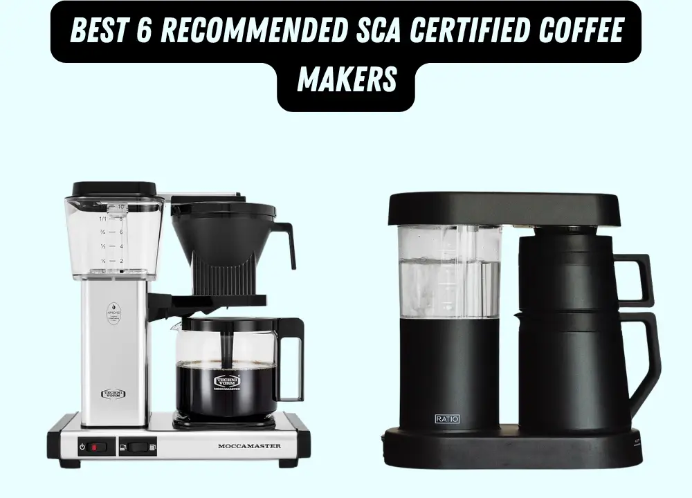 Best 6 Recommended SCA Certified Coffee Makers photo