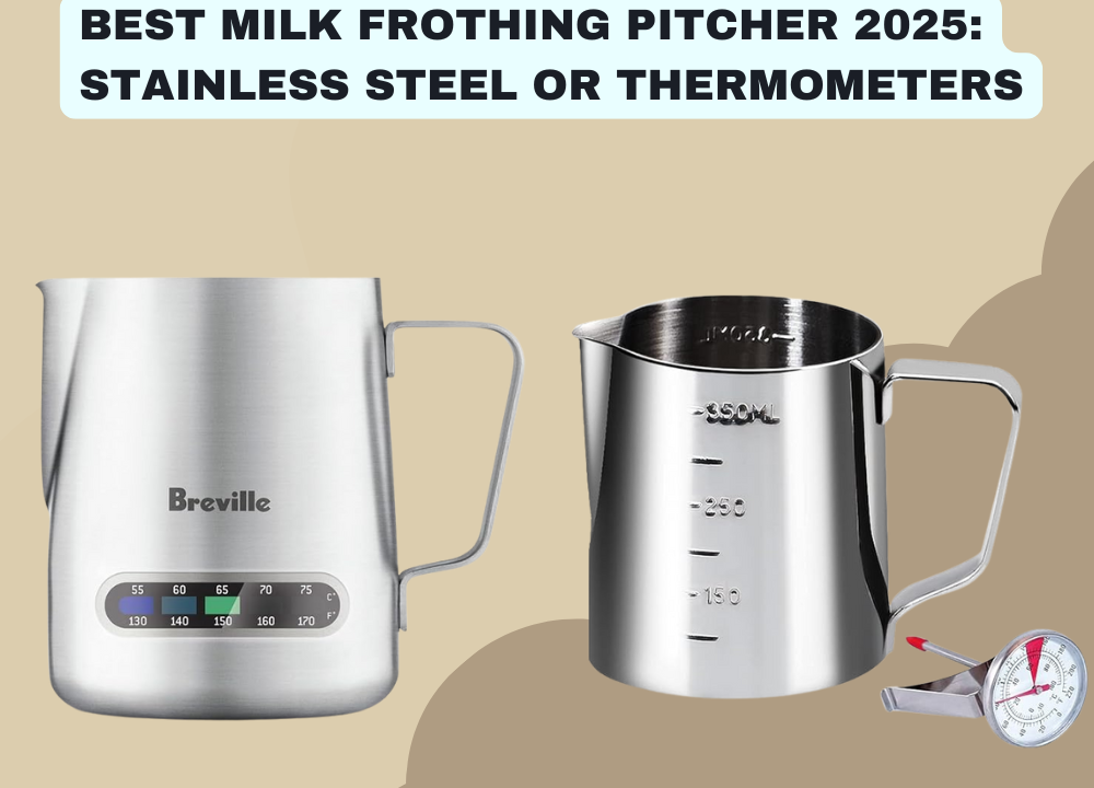 Best Milk Frothing Pitcher 2025 Stainless Steel or Thermometers photo