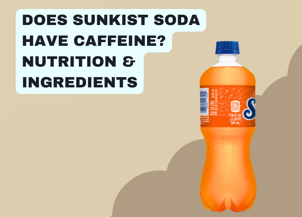 Does Sunkist Soda Have Caffeine Nutrition & Ingredients photo