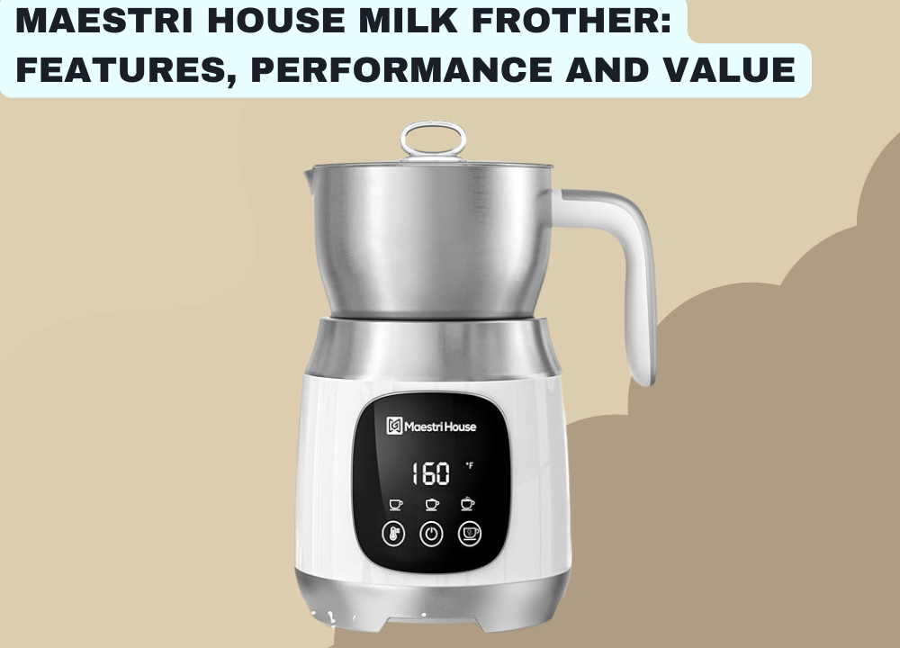 Maestri House Milk Frother Review photo