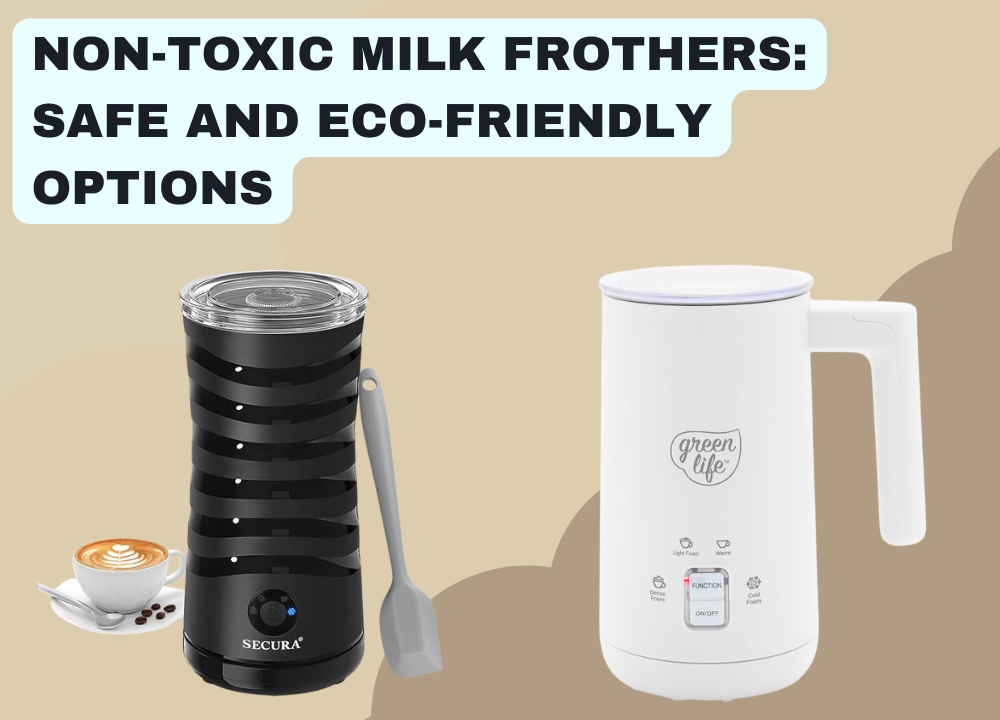 Non-Toxic Milk Frothers Safe and Eco-Friendly Options photo