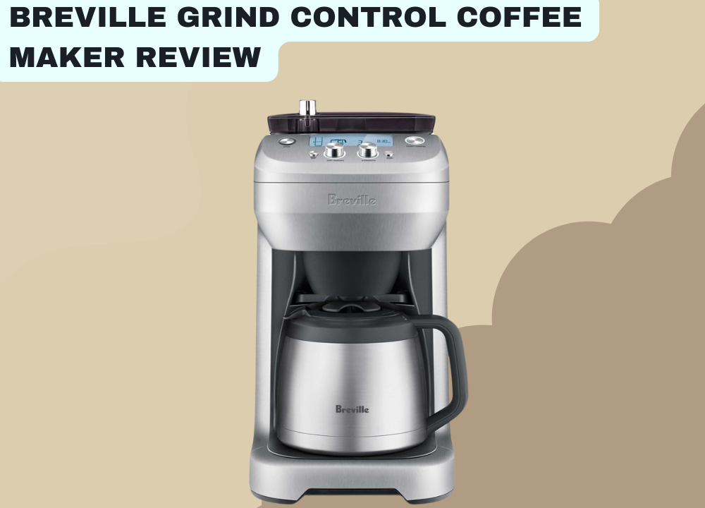 Breville Grind Control Coffee Maker Review photo