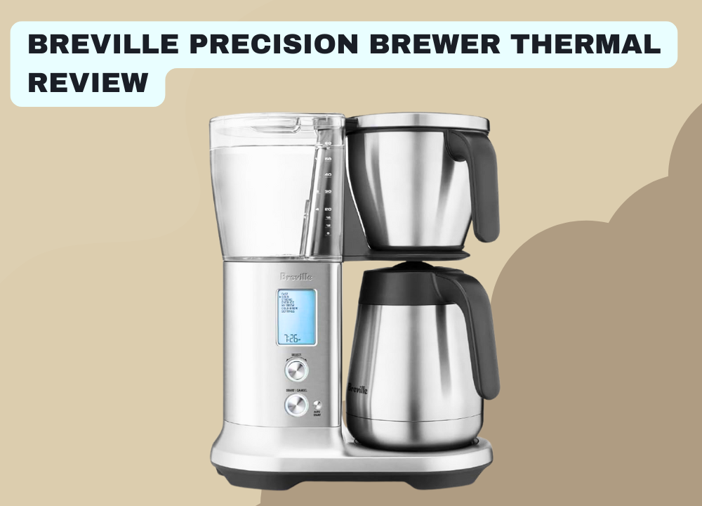 Breville Precision Brewer Thermal Review All the Pros & Cons photo