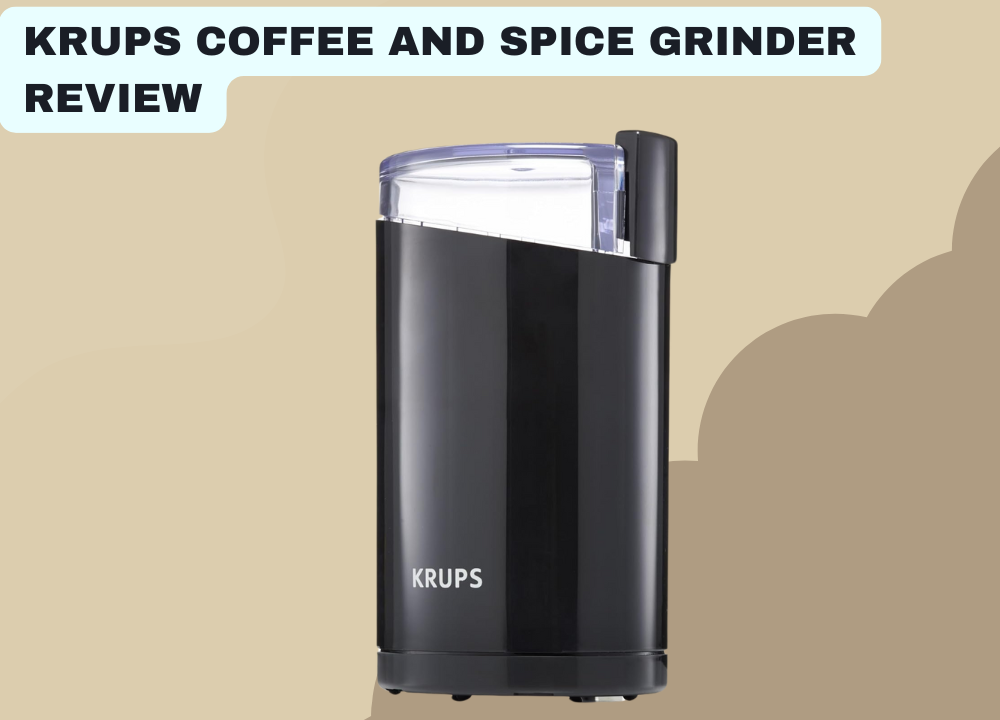 KRUPS Coffee and Spice Grinder Review 1