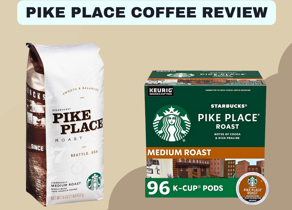 Pike Place Coffee Review 2